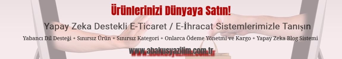 E-Ticaret Web Sitesi / E-İhracat Web Sitesi